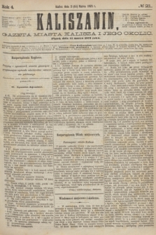 Kaliszanin : gazeta miasta Kalisza i jego okolic. R.4, № 21 (14 marca 1873)