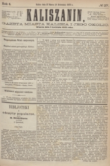 Kaliszanin : gazeta miasta Kalisza i jego okolic. R.4, № 27 (8 kwietnia 1873)