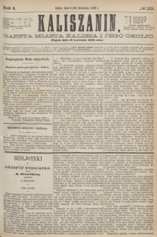 Kaliszanin : gazeta miasta Kalisza i jego okolic. R.4, № 29 (18 kwietnia 1873)
