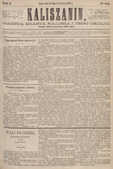 Kaliszanin : gazeta miasta Kalisza i jego okolic. R.4, № 42 (6 czerwca 1873)