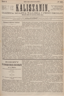 Kaliszanin : gazeta miasta Kalisza i jego okolic. R.4, № 45 (17 czerwca 1873)