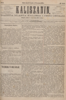 Kaliszanin : gazeta miasta Kalisza i jego okolic. R.5, № 69 (4 września 1874)