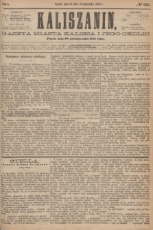 Kaliszanin : gazeta miasta Kalisza i jego okolic. R.5, № 85 (30 października 1874)