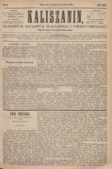 Kaliszanin : gazeta miasta Kalisza i jego okolic. R.6, № 26 (2 kwietnia 1875)