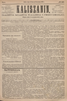 Kaliszanin : gazeta miasta Kalisza i jego okolic. R.6, № 28 (9 kwietnia 1875)