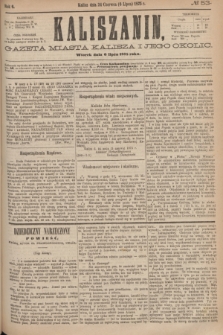 Kaliszanin : gazeta miasta Kalisza i jego okolic. R.6, № 53 (6 lipca 1875)