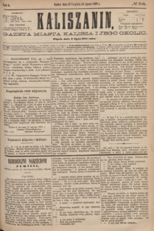 Kaliszanin : gazeta miasta Kalisza i jego okolic. R.6, № 54 (9 lipca 1875)