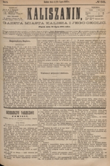 Kaliszanin : gazeta miasta Kalisza i jego okolic. R.6, № 56 (16 lipca 1875)