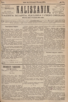 Kaliszanin : gazeta miasta Kalisza i jego okolic. R.6, № 71 (7 września 1875)