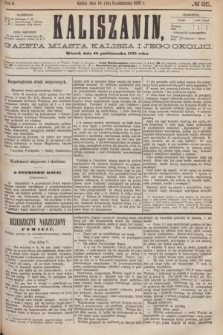 Kaliszanin : gazeta miasta Kalisza i jego okolic. R.6, № 85 (26 października 1875)