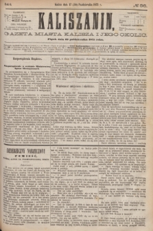 Kaliszanin : gazeta miasta Kalisza i jego okolic. R.6, № 86 (29 października 1875)