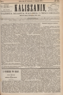 Kaliszanin : gazeta miasta Kalisza i jego okolic. R.6, № 89 (9 listopada 1875)