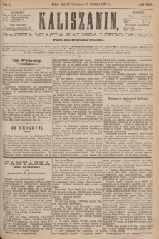 Kaliszanin : gazeta miasta Kalisza i jego okolic. R.6, № 98 (10 grudnia 1875)
