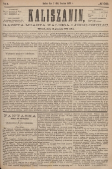 Kaliszanin : gazeta miasta Kalisza i jego okolic. R.6, № 99 (14 grudnia 1875)