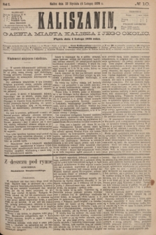 Kaliszanin : gazeta miasta Kalisza i jego okolic. R.7, № 10 (4 lutego 1876)