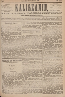 Kaliszanin : gazeta miasta Kalisza i jego okolic. R.7, № 33 (28 kwietnia 1876)