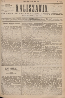 Kaliszanin : gazeta miasta Kalisza i jego okolic. R.7, № 40 (23 maja 1876)
