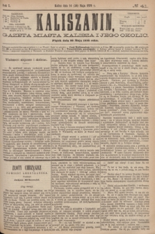 Kaliszanin : gazeta miasta Kalisza i jego okolic. R.7, № 41 (26 maja 1876)