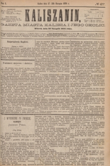 Kaliszanin : gazeta miasta Kalisza i jego okolic. R.7, № 67 (29 sierpnia 1876)