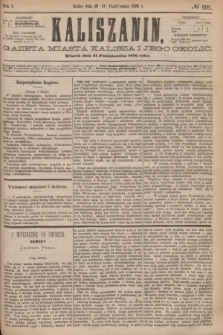 Kaliszanin : gazeta miasta Kalisza i jego okolic. R.7, № 85 (31 października 1876)