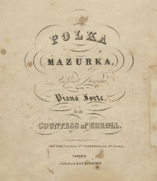 Polka mazurka : composed & arranged for the piano forte