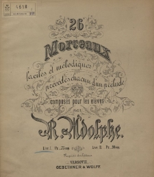 26 morceaux faciles et mélodiques précédés chacun d'un prélude : composés pour les élèves. Livr. 1