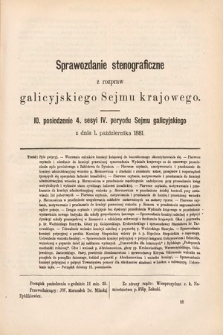 [Kadencja IV, sesja IV, pos. 10] Sprawozdanie Stenograficzne z Rozpraw Galicyjskiego Sejmu Krajowego. 10. Posiedzenie 4. Sesyi IV. Peryodu Sejmu Galicyjskiego