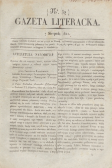Gazeta Literacka. nr 32 (7 sierpnia 1821)