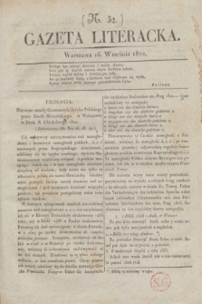 Gazeta Literacka. [T. II], nr 32 (16 września 1822)