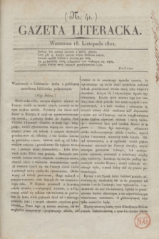 Gazeta Literacka. [T. II], nr 41 (18. listopada 1822)