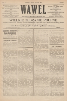 Wawel : organ „Polskiego Związku Narodowego”. R.4, nr 8 (1 czerwca 1911)