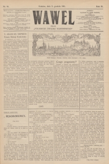 Wawel : organ „Polskiego Związku Narodowego”. R.4, nr 14 (3 grudnia 1911)