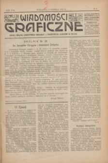 Wiadomości Graficzne : organ związku zawodowego drukarzy i pokrewnych zawodów w Polsce. R.17 [i.e.16], № 4 (5 czerwca 1924)