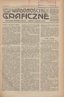 Wiadomości Graficzne : organ związku zawodowego drukarzy i pokrewnych zawodów w Polsce. R.17 [i.e.16], № 9 (20 sierpnia 1924)