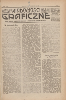 Wiadomości Graficzne : organ związku zawodowego drukarzy i pokrewnych zawodów w Polsce. R.17 [i.e.16], № 16 (1 grudnia 1924)