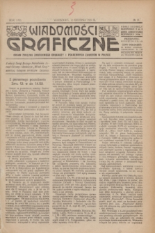 Wiadomości Graficzne : organ związku zawodowego drukarzy i pokrewnych zawodów w Polsce. R.17 [i.e.16], № 17 (15 grudnia 1924)