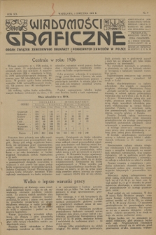 Wiadomości Graficzne : organ związku zawodowego drukarzy i pokrewnych zawodów w Polsce. R.19, nr 7 (1 kwietnia 1927)