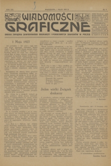 Wiadomości Graficzne : organ związku zawodowego drukarzy i pokrewnych zawodów w Polsce. R.19, nr 9 (1 maja 1927)
