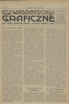 Wiadomości Graficzne : organ związku zawodowego drukarzy i pokrewnych zawodów w Polsce. R.19, nr 12 (15 czerwca 1927)