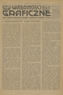 Wiadomości Graficzne : organ związku zawodowego drukarzy i pokrewnych zawodów w Polsce. R.19, nr 17 (1 września 1927)