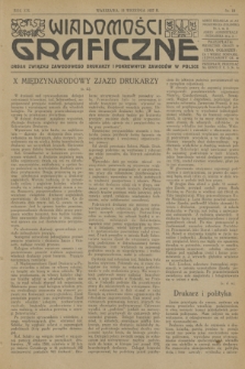 Wiadomości Graficzne : organ związku zawodowego drukarzy i pokrewnych zawodów w Polsce. R.19, nr 18 (15 września 1927)