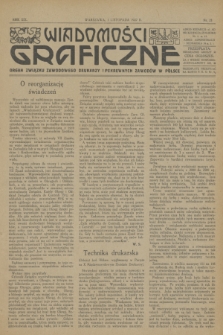 Wiadomości Graficzne : organ związku zawodowego drukarzy i pokrewnych zawodów w Polsce. R.19, nr 21 (1 listopada 1927)