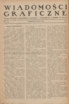 Wiadomości Graficzne : organ związku zawodowego drukarzy i pokrewnych zawodów w Polsce. R.20, nr 4 (15 lutego 1928)