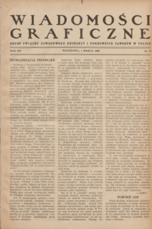 Wiadomości Graficzne : organ związku zawodowego drukarzy i pokrewnych zawodów w Polsce. R.20, nr 5 (1 marca 1928)