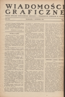 Wiadomości Graficzne : organ związku zawodowego drukarzy i pokrewnych zawodów w Polsce. R.21 [i.e. 20], nr 21 (1 listopada 1928)