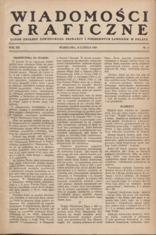 Wiadomości Graficzne : organ związku zawodowego drukarzy i pokrewnych zawodów w Polsce. R.21, nr 4 (15 lutego 1929)