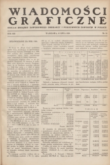 Wiadomości Graficzne : organ związku zawodowego drukarzy i pokrewnych zawodów w Polsce. R.21, nr 14 (15 lipca 1929)