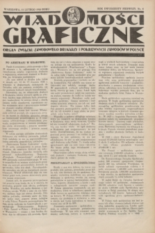 Wiadomości Graficzne : organ związku zawodowego drukarzy i pokrewnych zawodów w Polsce. R.21 [i.e.22], nr 4 (15 lutego 1930)