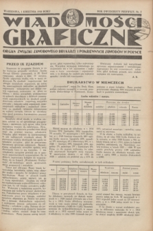 Wiadomości Graficzne : organ związku zawodowego drukarzy i pokrewnych zawodów w Polsce. R.21 [i.e.22], nr 7 (1 kwietnia 1930)