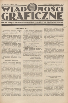 Wiadomości Graficzne : organ związku zawodowego drukarzy i pokrewnych zawodów w Polsce. R.21 [i.e.22], nr 9 (1 maja 1930)